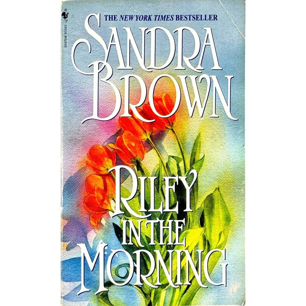 Riley in the Morning by Sandra Brown (Paperback)